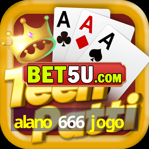 alano 666 jogo